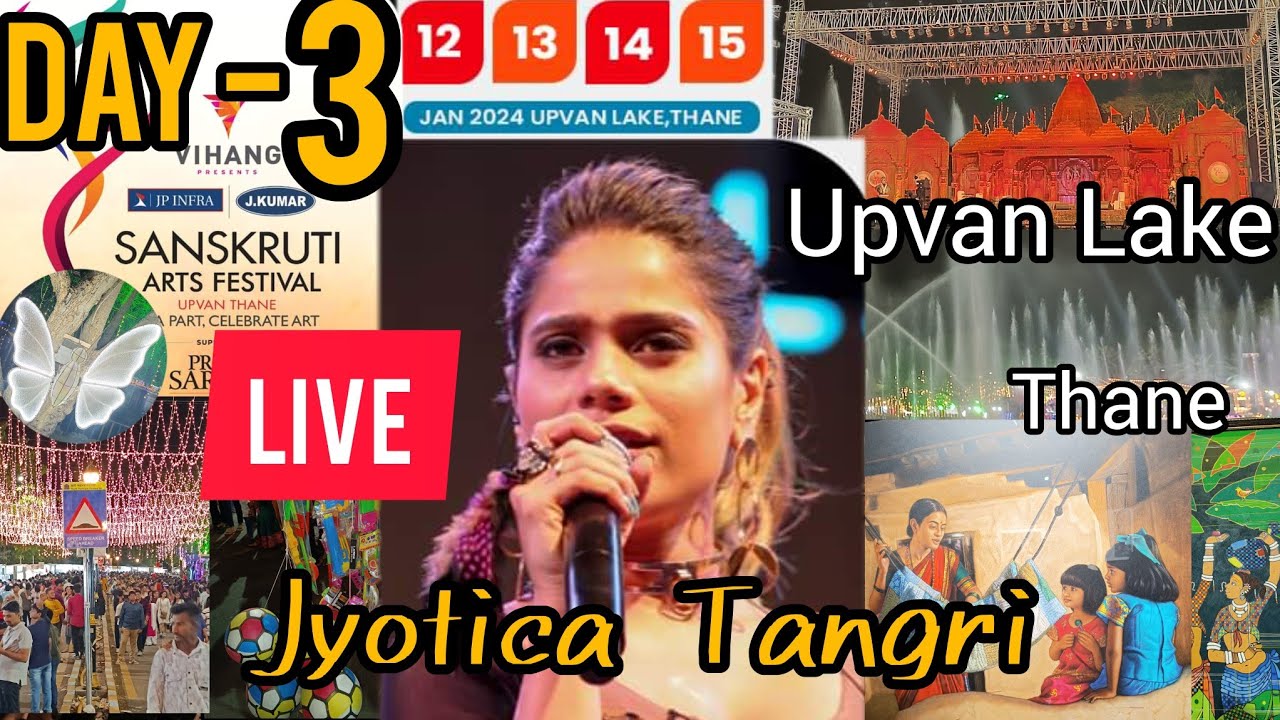 SANSKRUTI ARTS FESTIVAL 2024 | UPVAN LAKE | THANE | UPVAN FESTIVAL 2024 | UPVAN ART FESTIVAL | DAY 3