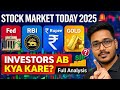 Stock Market Today 2025 🚨 Fed, RBI, Rupee, Gold & SIP — Investors Ab Kya Kare? Full Analysis