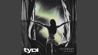 Spaceships & Windows (Tydi Club Mix)