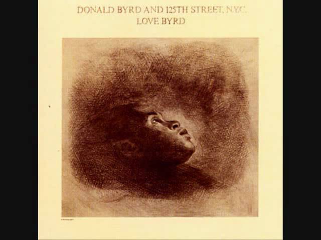 Donald Byrd - I Love Your Love