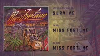 Watch Miss Fortune Survive video