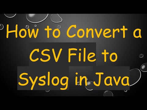 How to Convert a CSV File to Syslog in Java