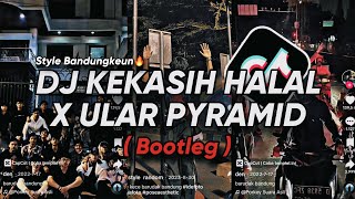 DJ WALI KEKASIH HALAL ( BOOTLEG ) X ULAR PYRAMID SOUND PRESET - Dj Gombal Remix