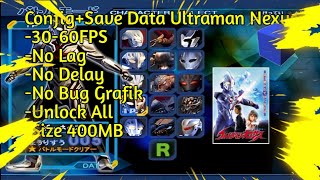 Config+Save Data Ultraman Nexus Aethersx2 | Android | Offline