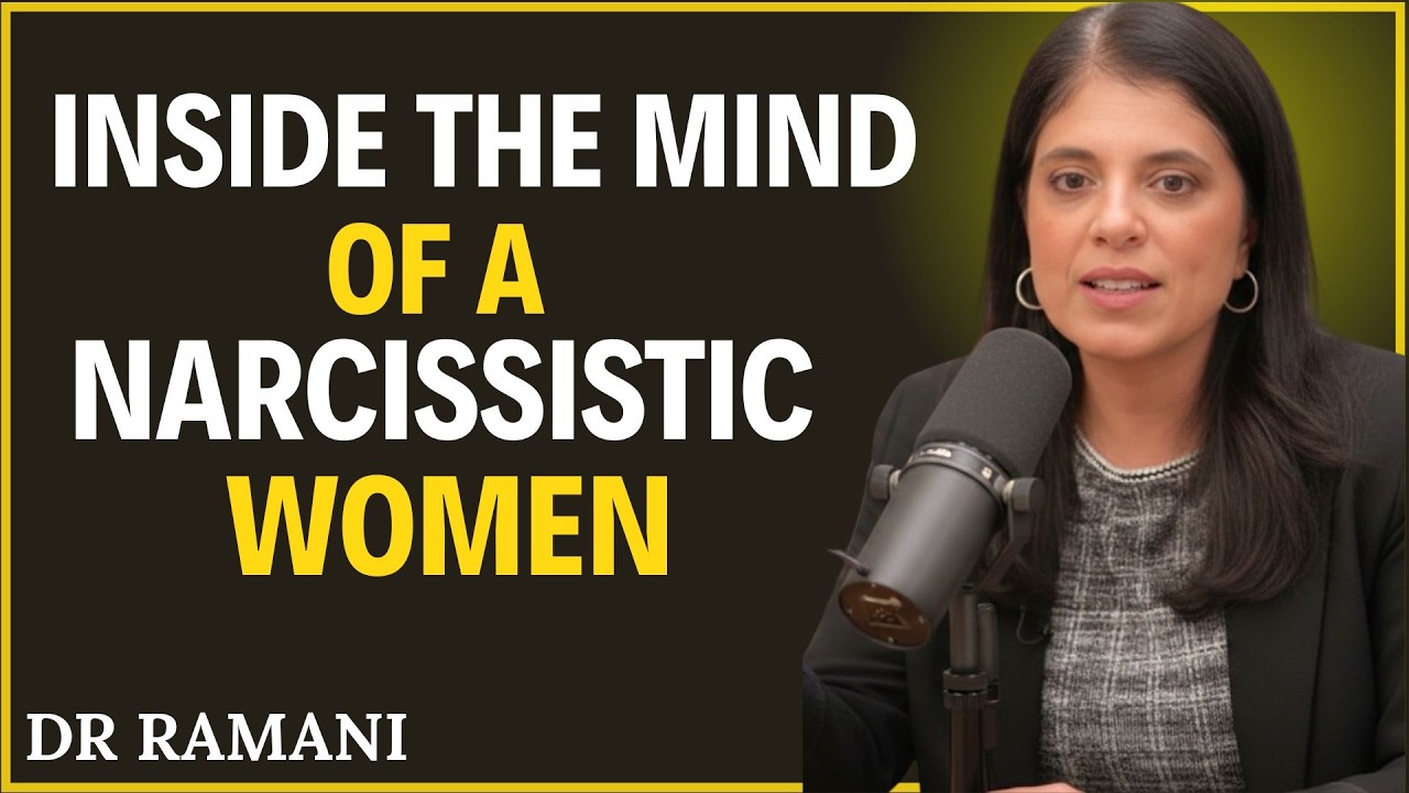 Inside the Mind of a Narcissistic Woman - The Dark Psychology of Abuse | DR RAMANI