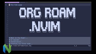 Intro to org roam in neovim in 21 minutes