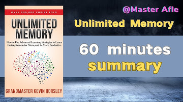 Summary of Unlimited Memory by Kevin Horsley | 60 minutes audiobook summary | #SelfHelp