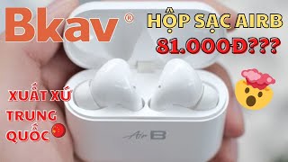 Cực Sốc Với Hộp Sạc Tai Nghe Air B của BKAV GIÁ CHỈ 85K