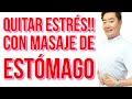 ¡Activar hormonas de la felicidad para quitar estrés! ¡Masaje de estómago con 8 efectos!