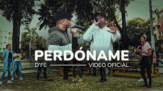 Video thumbnail of "D'FE - Perdóname (Linaje) (Video Oficial)"