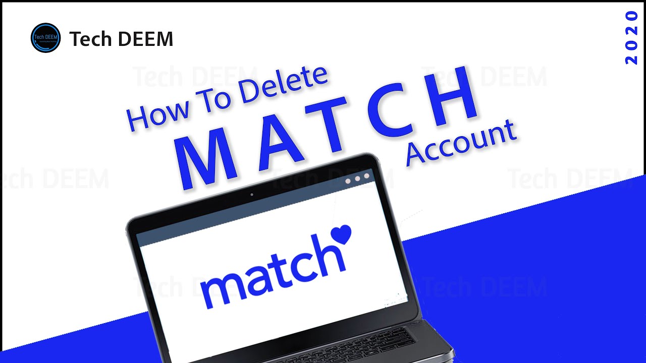 How To Delete Match Account  28