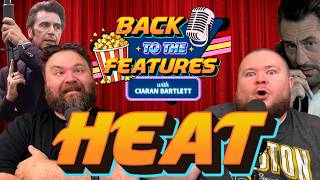 Back To The Features - Heat