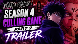 Jujutsu Kaisen Season 4 Trailer | Culling Game Part 2 (2026)