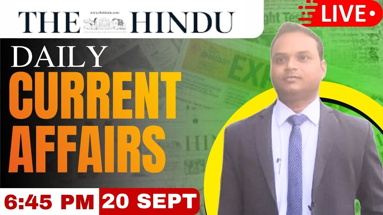 The Hindu Analysis 20 September 2025 | Daily Current Affairs for UPSC ...