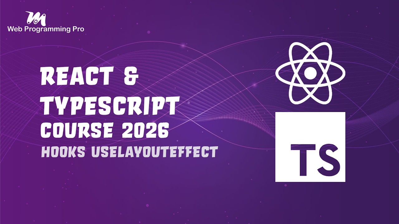 #054 - Tutorial React & TypeScript - Hooks useLayoutEffect - YouTube