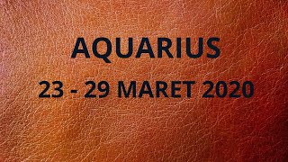 Zodiak Aquarius 23, 24, 25, 26, 27, 28, 29 Maret 2020