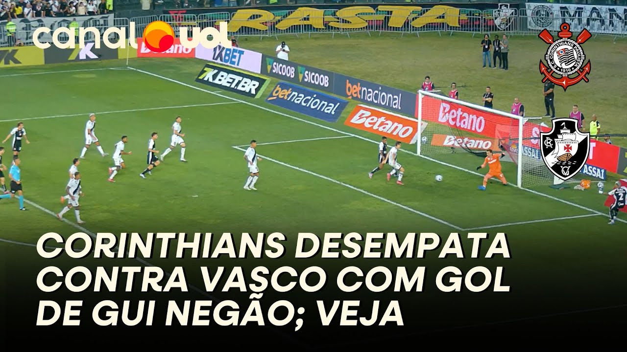 MAIS UM DO CORINTHIANS: GUI NEGÃO FAZ GOL NO JOGO CONTRA O VASCO