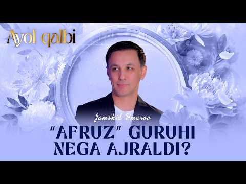 "Afruz" guruhi nega ajraldi... Ayol qalbi