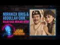 Noraniza Idris & Abdullah Chik - Kalau Kaca Menjadi Intan (Official Karaoke Video)