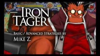 BlazBlue: Tager Basic / Advanced Strategies [HQ]