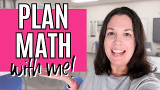 Plan With Me: How I Create My Math Plans This Year