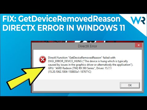 FIX: DirectX function GetDeviceRemovedReason failed with error