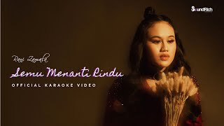 RANI ZAMALA - Semu Menanti Rindu |  Karaoke Video (Male Version)