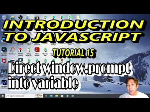 Introduction to JavaScript Tutorial 15 Tagalog - DIRECT WINDOW.PROMPT INTO VARIABLE