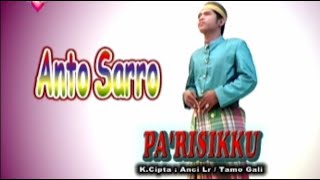 Anto Sarro - Pa'risikku, Cipt: Anci Laricci & Tamo Gali