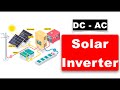 How does solar inverter work ? | How power inverter work ? | DC to AC Inverter #electronics
