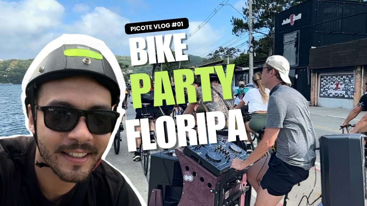 #01 Picote Vlog | 🚲 Bikevlog Party | Dj 888dnb | Floripa | Lagoa da Conceição |