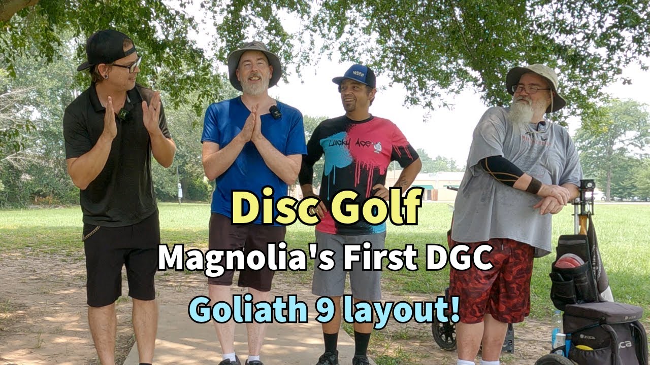 Disc Golf at Magnolia's First DGC Goliath 9 layout! YouTube