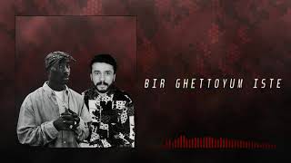 2Pac ft. Selahattin Özdemir - Bir Ghettoyum İşte [Prod. By Metaphor] Resimi