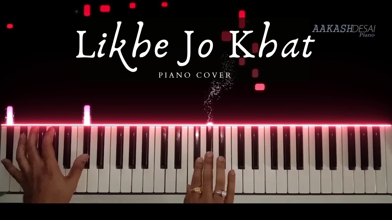 Likhe Jo Khat  Piano Cover  Mohd Rafi  Aakash Desai