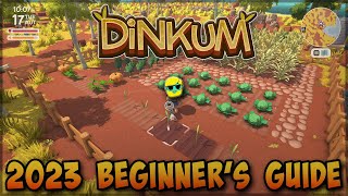 Dinkum | 2023 Guide for Complete Beginners | Day 1