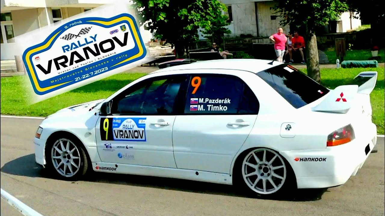 Rally VRANOV 2023 M. PAZDERÁK - M. TIMKO Mitsubishi Lancer EVO IX - YouTube
