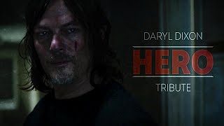 Daryl Dixon Tribute - Hero | The Walking Dead