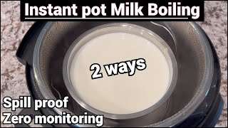 How to boil Milk in Instant pot in 2 ways | No Spill, No monitoring, No burn | Best way to boil milk Profile