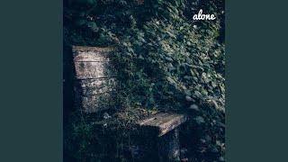 Alone