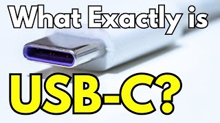 What Exactly is USB-C (And Why Everyone Was Forced To Use It)