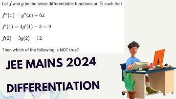Let f and g be twice differentiable functions on R such that  f