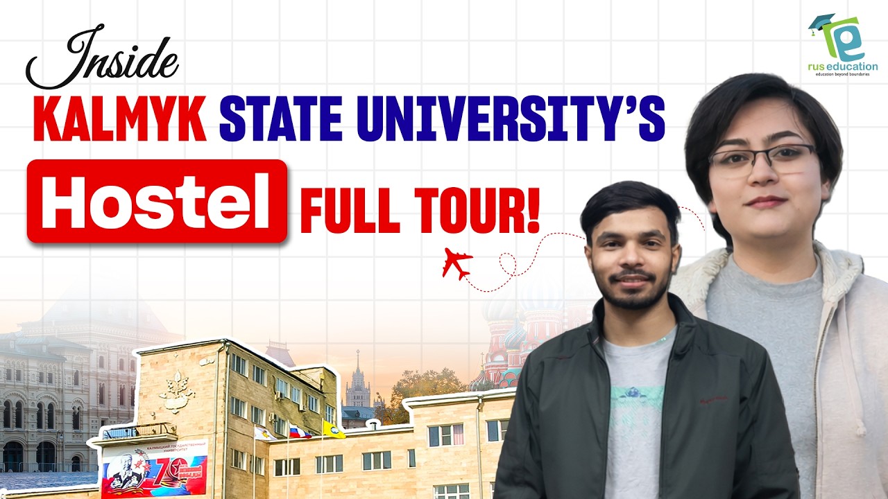 Kalmyk State University Hostel Tour | MBBS in Russia Low Budget University for Indian Students