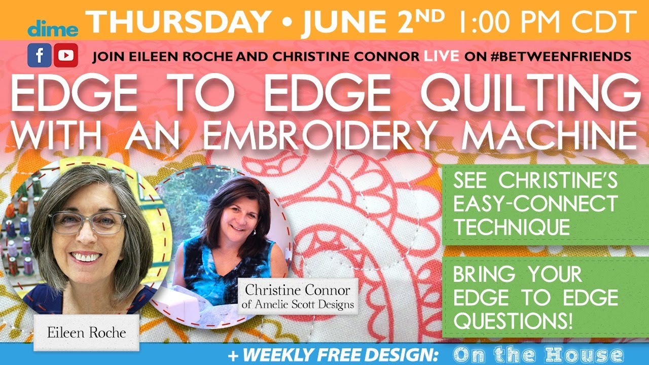 Edge to Edge Quilting With An Embroidery Machine | Between Friends