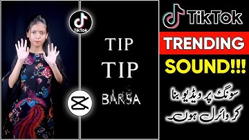 Tip Tip Barsa Pani editing tutorial || capcut video editing new trend || tiktok new trend