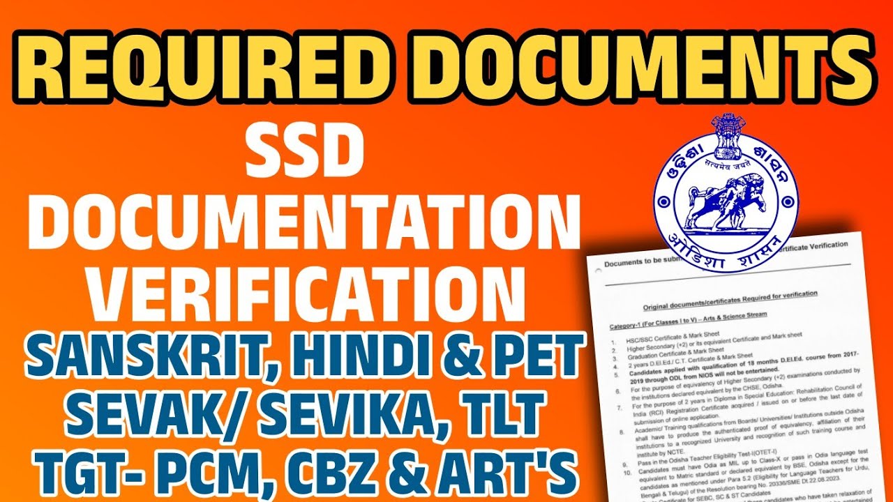 SSD DV Required Documents for SEVAK/ SEVIKA, TLT, ART'S,PCM, CBZ, SANSKRIT, HINDI & PET|| OSSSC 
