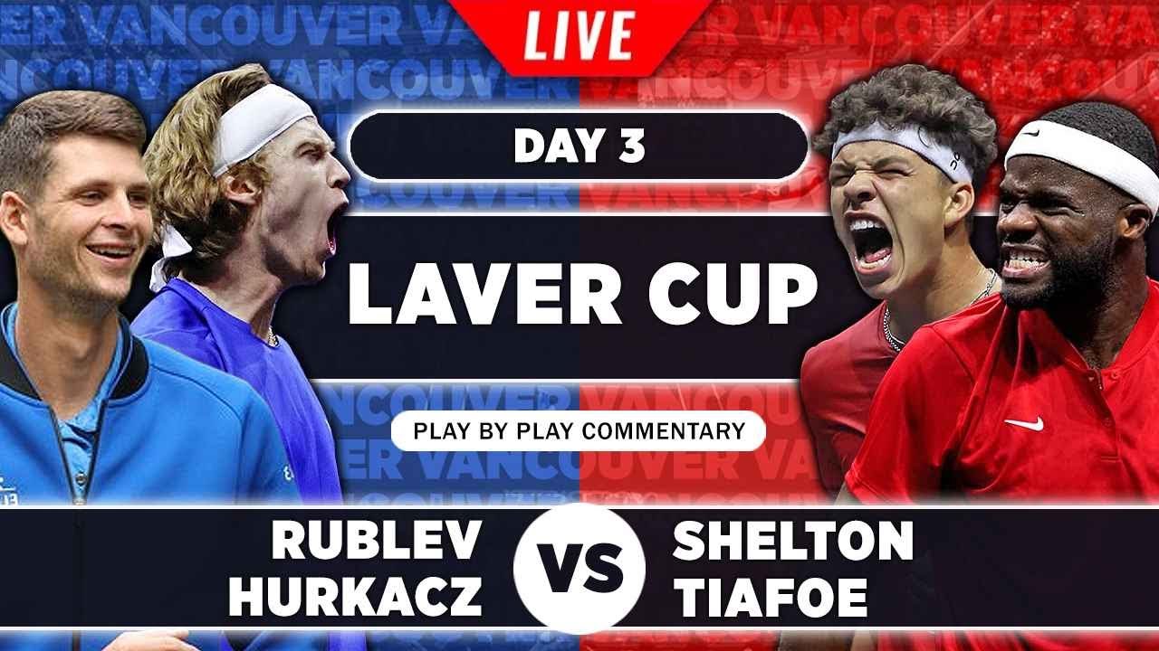 RUBLEV / HURKACZ vs SHELTON / TIAFOE • Laver Cup 2023 • LIVE Tennis Play-by-Play Stream