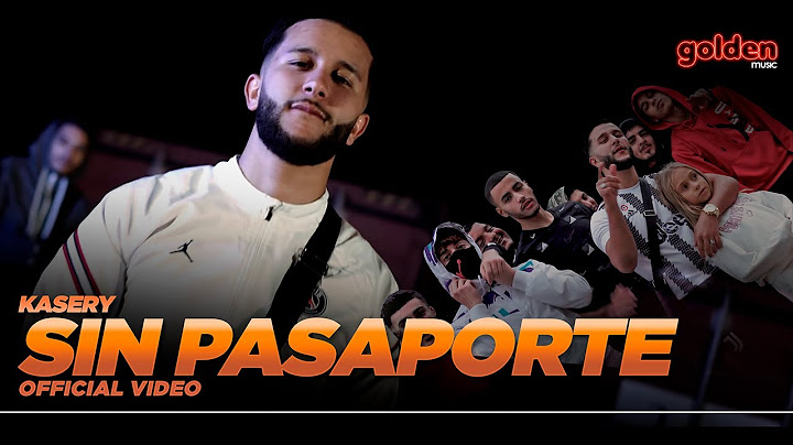 Kasery - Sin Pasaporte (Prod. 6iordano) (Official Video)