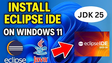 How to Install Eclipse 2025-09 with JDK 25 on Windows 11 [Fast & Easy!] 🚀