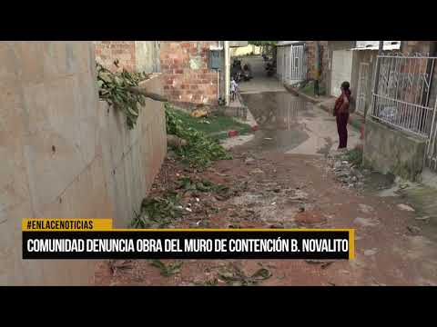 Comunidad denuncia obra del muro de contención en el barrio Novalito