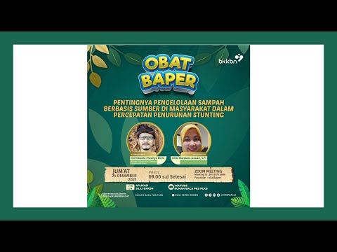 OBAT BAPER | Episode 48 - Pentingnya Pengelolaan Sampah Berbasis Sumber di Masyarakat